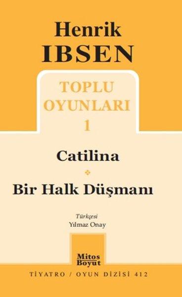 Toplu Oyunları 1 - Catilina - Bir Halk Düşmanı | Mitos Boyut Yayınları - Tiyatro Oyun Dizisi (İnce Kapak)  - Resim 1