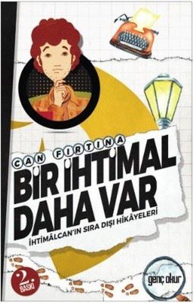 Bir İhtimal Daha Var | Genç Okur (İnce Kapak)  - Resim 1