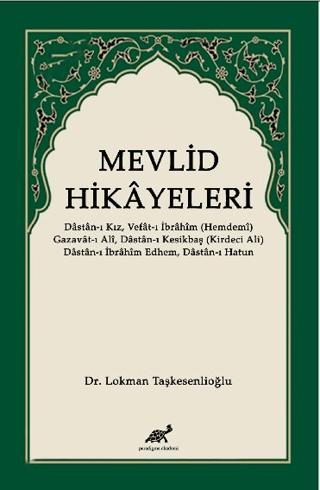 Mevlid Hikayeleri | Paradigma Akademi Yayınları (Ciltsiz)  - Resim 1