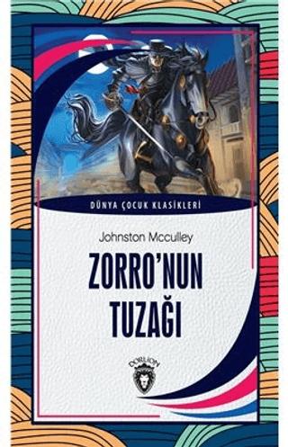 Zorro’nun Tuzağı | Dorlion Yayınları (Ciltsiz)  - Resim 1