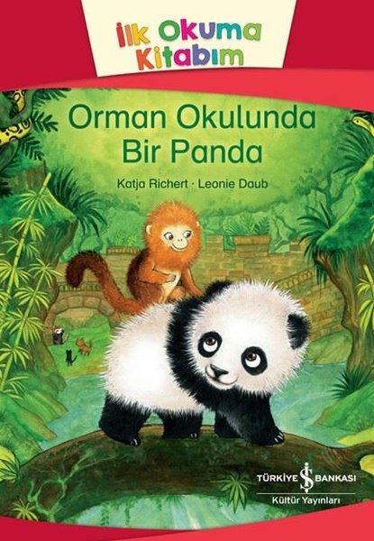 Orman Okulunda Bir Panda - İlk Okuma Kitabım | İş Bankası Kültür Yayınları (İnce Kapak)  - Resim 1