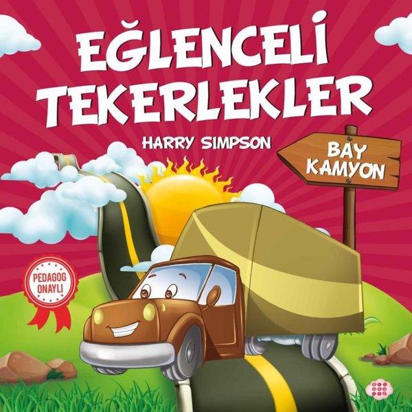 Bay Kamyon-Eğlenceli Tekerlekler | Dokuz Yayınları (İnce Kapak)  - Resim 1