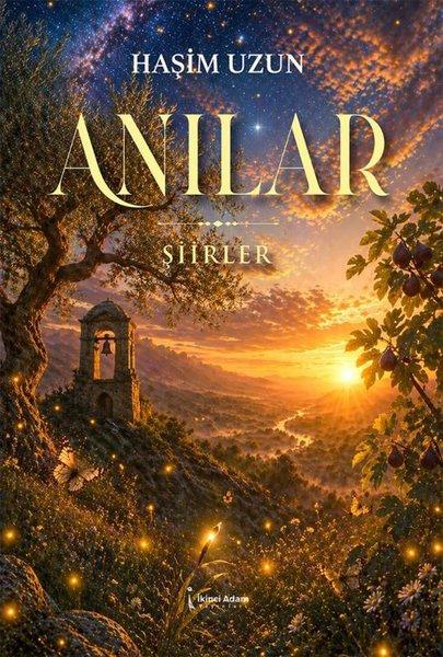 Anılar - Şiirler | İkinci Adam Yayınları (İnce Kapak)  - Resim 1