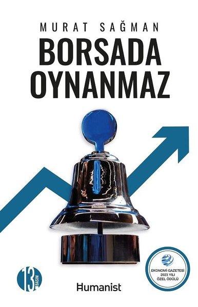 Borsada Oynanmaz | Humanist Kitap Yayıncılık (İnce Kapak)  - Resim 1