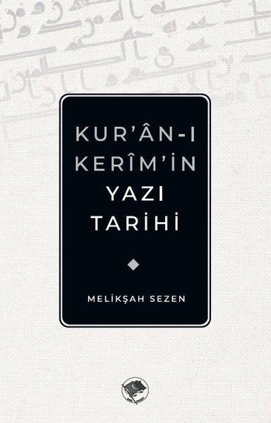 Kuran-ı Kerimin Yazı Tarihi | Şamil Yayıncılık (İnce Kapak)  - Resim 1