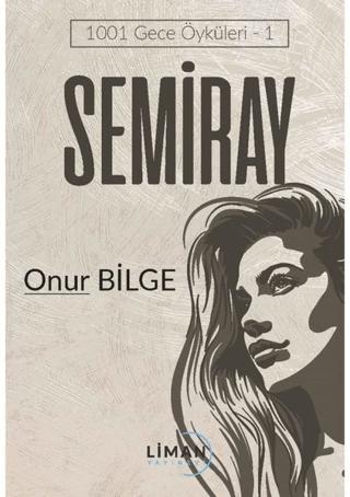 Semiray | Liman Yayınevi (Ciltsiz)  - Resim 1