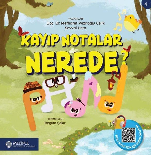 Kayıp Notalar Nerede? | Medipol Unv (İnce Kapak)  - Resim 1