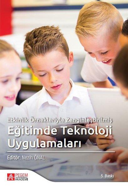 Eğitimde Teknoloji Uygulamaları | Pegem Akademi Yayıncılık (İnce Kapak)  - Resim 1