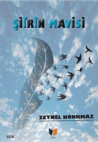 Şiirin Mavisi | Ateş Yayınları (Ciltsiz)  - Resim 1