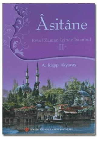 Asitane - Evvel Zaman İçinde İstanbul 2