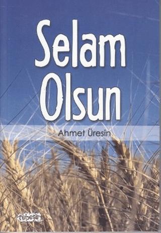 Selam Olsun | Tebeşir Yayınları (Ciltsiz)  - Resim 1