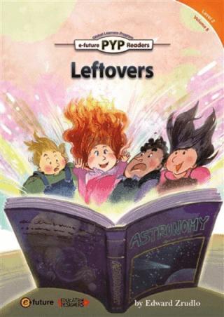 Leftovers (PYP Readers 2) | e-future (Ciltsiz)  - Resim 1
