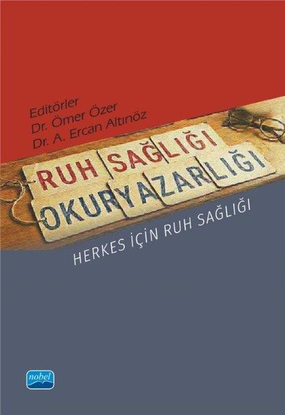 Ruh Sağlığı Okuryazarlığı - Herkes İçin Ruh Sağlığı | Nobel Akademik Yayıncılık (İnce Kapak)  - Resim 1