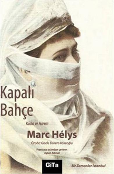 Kapalı Bahçe | Gita Yayınevi - Tarihi Roman Dizisi (e-Kitap)  - Resim 1