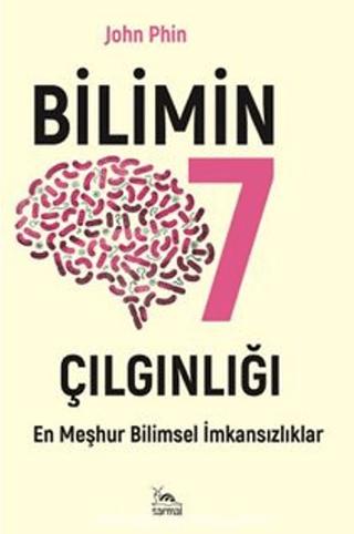Bilimin Yedi Çılgınlığı
