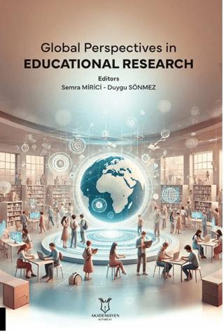 Global Perspectives in Educational Research