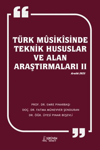 Türk Musikisinde Teknik Hususlar ve Alan Araştırmaları II | Serüven Yayınevi (Ciltsiz)  - Resim 1