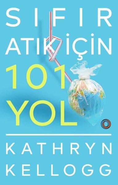 Sıfır Atık İçin 101 Yol | Orenda (İnce Kapak)  - Resim 1