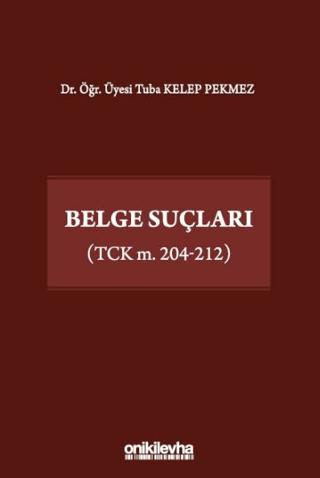 Belge Suçları (TCK m. 204-212)