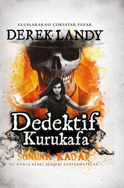 Dedektif Kurukafa - Sonuna Kadar | Artemis Yayınları (Ciltli)  - Resim 1