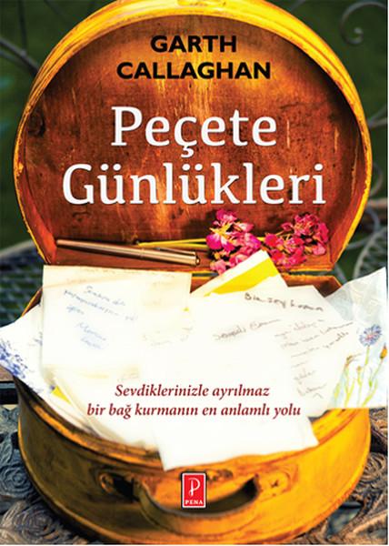 Peçete Günlükleri | Pena Yayınları (İnce Kapak)  - Resim 1