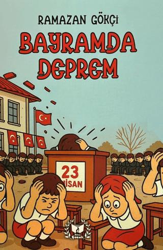 Bayramda Deprem | Ateş Yayınları (Ciltsiz)  - Resim 1