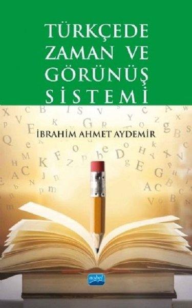 Türkçede Zaman ve Görünüş Sistemi | Nobel Akademik Yayıncılık (İnce Kapak)  - Resim 1
