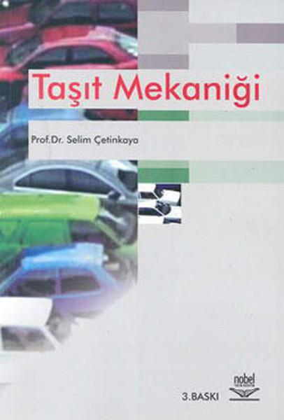 Taşıt Mekaniği | Nobel Akademik Yayıncılık (İnce Kapak)  - Resim 1