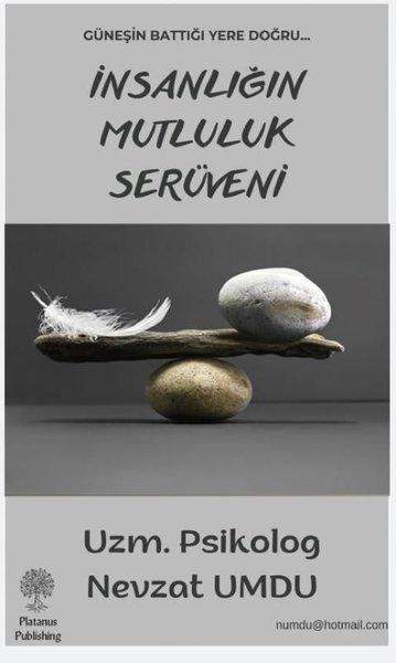 İnsanlığın Mutluluk Serüveni | Platanus Publishing (İnce Kapak)  - Resim 1