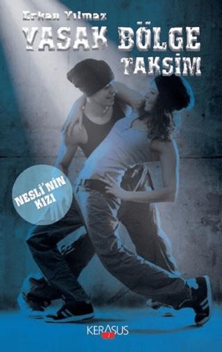 Yasak Bölge Taksim | Kerasus Yayınları (Ciltsiz)  - Resim 1