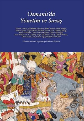 Osmanlı'da Yönetim ve Savaş | Mahya Yayınları (Ciltsiz)  - Resim 1