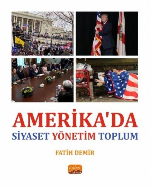 Amerika'da Siyaset Yönetim Toplum | Nobel Bilimsel Eserler (İnce Kapak)  - Resim 1