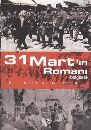 31 Mart’ın Romanı