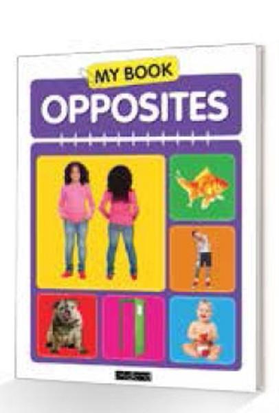 My Book - Opposites | MK Publications (İnce Kapak)  - Resim 1