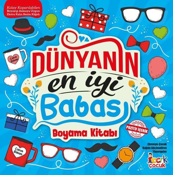 Dünyanın En İyi Babası Boyama Kitabı | Bıcırık Yayınları (İnce Kapak)  - Resim 1