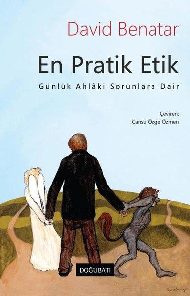 En Pratik Etik - Günlük Ahlaki Sorunlara Dair | Doğu Batı Yayınları (İnce Kapak)  - Resim 1