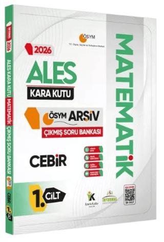 2026 ALES Matematik Kara Kutu 1.Cilt Cebir ÖSYM Çıkmış Soru Bankası K. Özetli Dijital Çözümlü