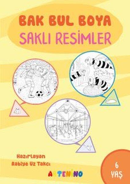 Bak Bul Boya - Saklı Resimler 6 Yaş | Artenino Yayıncılık (İnce Kapak)  - Resim 1