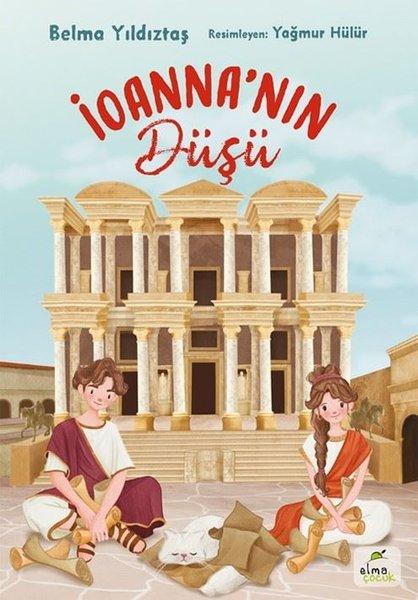 İoanna'nın Düşü | Elma Yayınevi (İnce Kapak)  - Resim 1