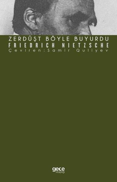 Zerdüşt Böyle Buyurdu | Gece Kitaplığı (İnce Kapak)  - Resim 1