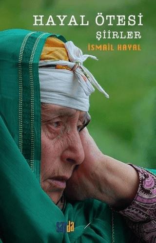 Hayal Ötesi - Şiirler | Sayda Yayınları (Ciltsiz)  - Resim 1