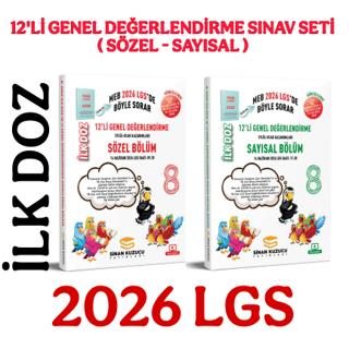 2026 LGS 8. Sınıf İlk Doz 12'li Genel Değerlendirme Sınav Seti (Sayısal + Sözel)