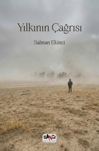 Yılkının Çağrısı | Sancı Yayınları (Ciltsiz)  - Resim 1