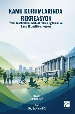 Kamu Kurumlarında Rekreasyon - Serhat Çiçek kitap kapağı