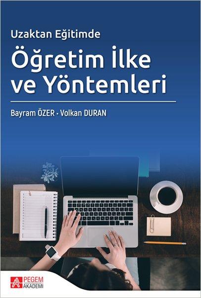 Uzaktan Eğitimde Öğretim İlke ve Yöntemleri | Pegem Akademi Yayıncılık (İnce Kapak)  - Resim 1