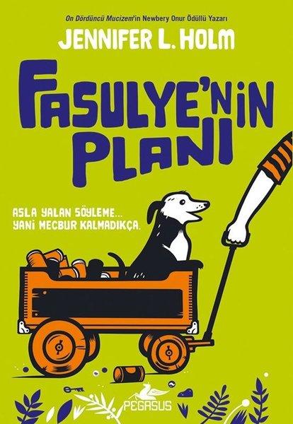 Fasulye'nin Planı | Pegasus (İnce Kapak)  - Resim 1
