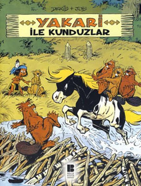 Yakari ile Kunduzlar 3 | Bilge Kültür Sanat (İnce Kapak)  - Resim 1