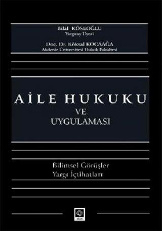 Aile Hukuku ve Uygulaması