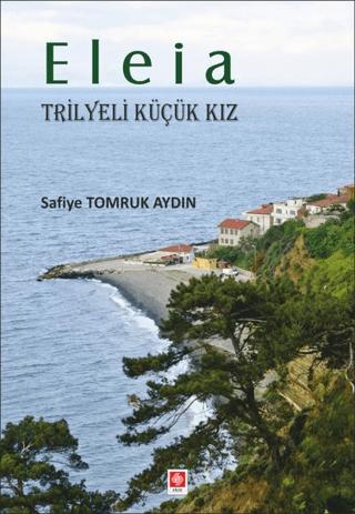 Eleia | Ekin Basım Yayın (Ciltsiz)  - Resim 1