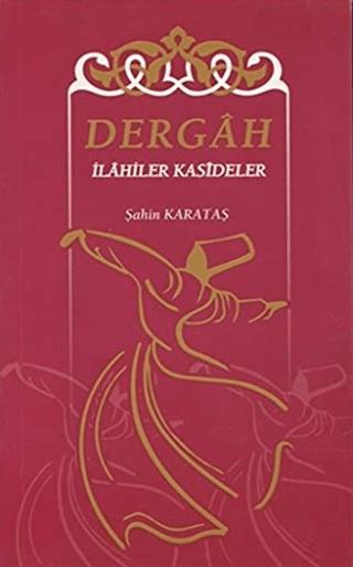 Dergah İlahiler Kasideler
